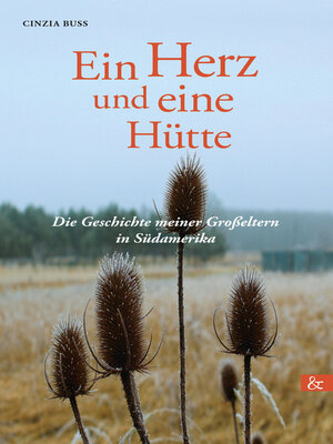 cover image of Ein Herz und eine Hütte